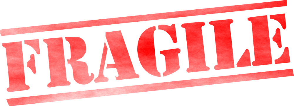 Fragile